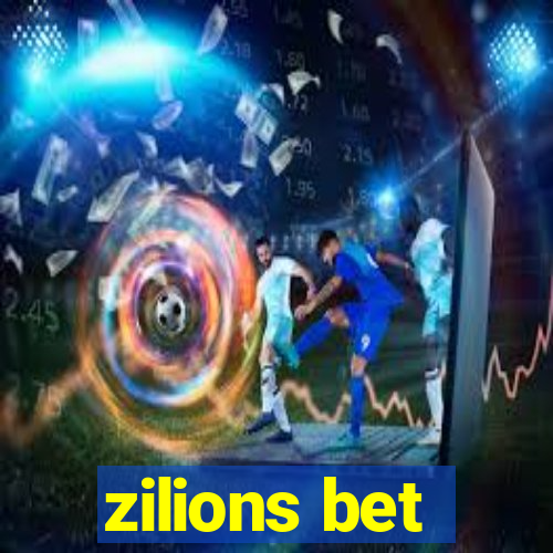 zilions bet