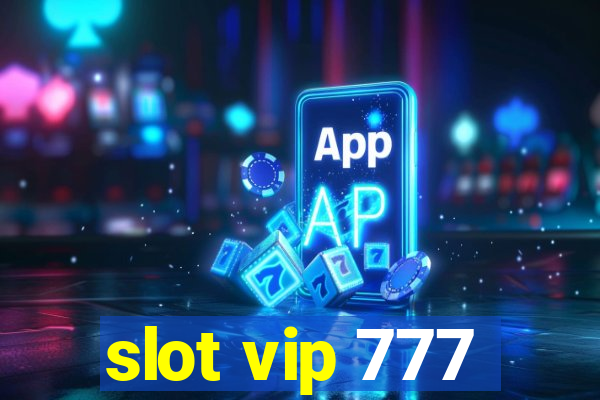 slot vip 777