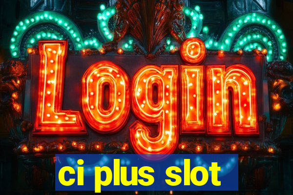 ci plus slot