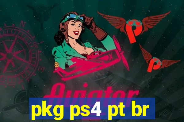 pkg ps4 pt br