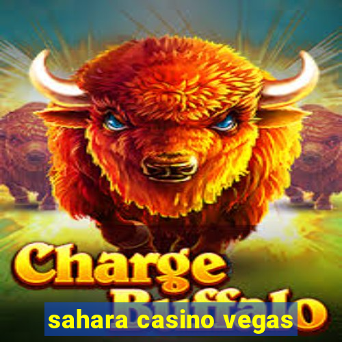 sahara casino vegas