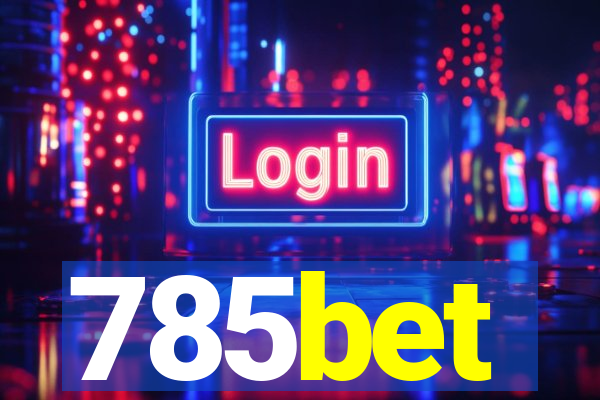 785bet