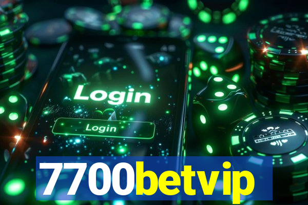 7700betvip