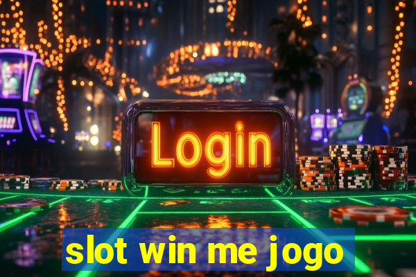 slot win me jogo