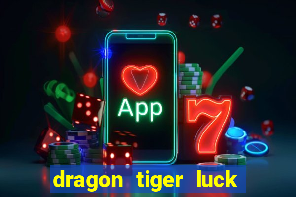 dragon tiger luck demo pg slot demo