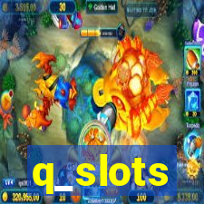 q_slots