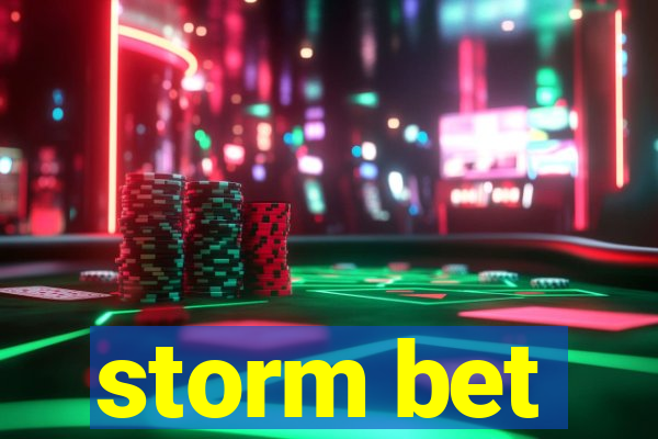 storm bet