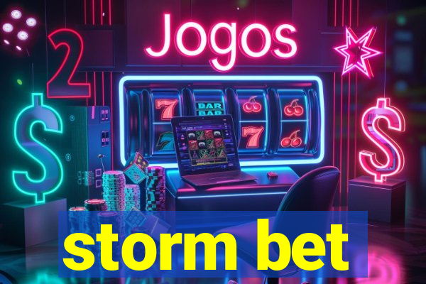 storm bet