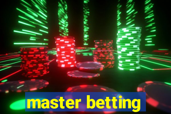 master betting