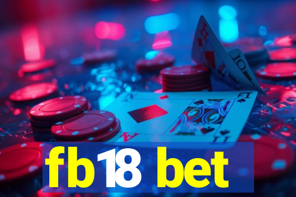 fb18 bet