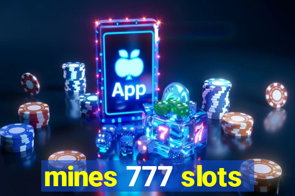 mines 777 slots