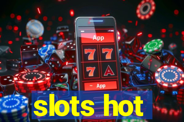 slots hot