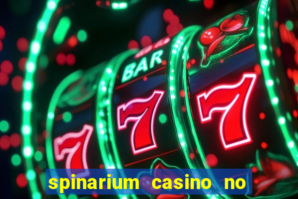 spinarium casino no deposit bonus