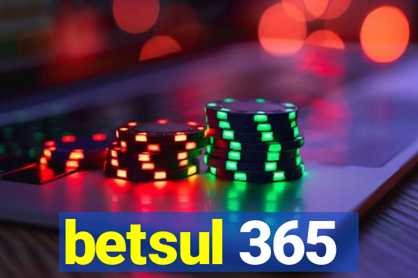 betsul 365