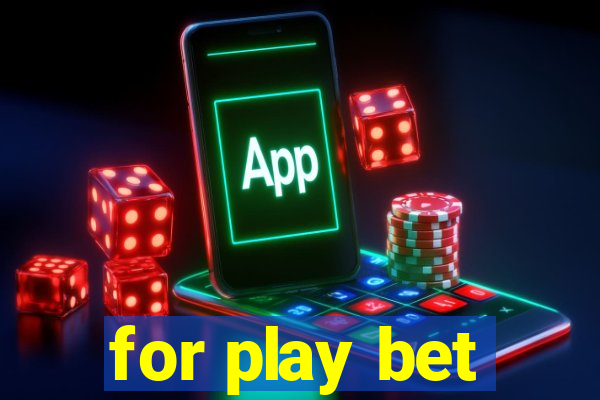 for play bet