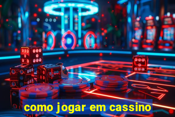 como jogar em cassino