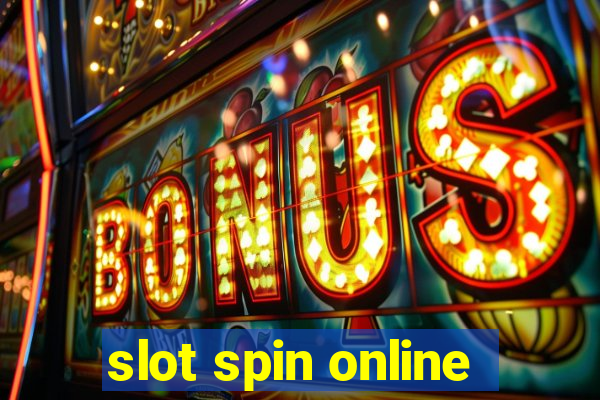 slot spin online