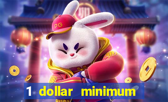 1 dollar minimum deposit casino canada