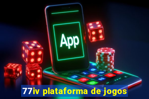 77iv plataforma de jogos