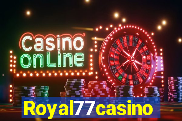 Royal77casino