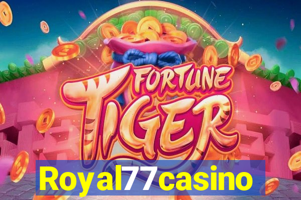 Royal77casino