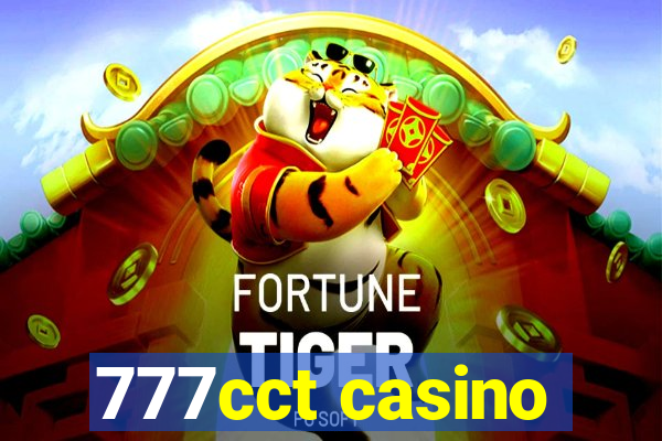 777cct casino