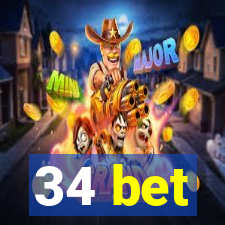 34 bet