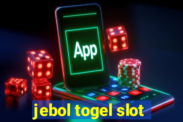 jebol togel slot