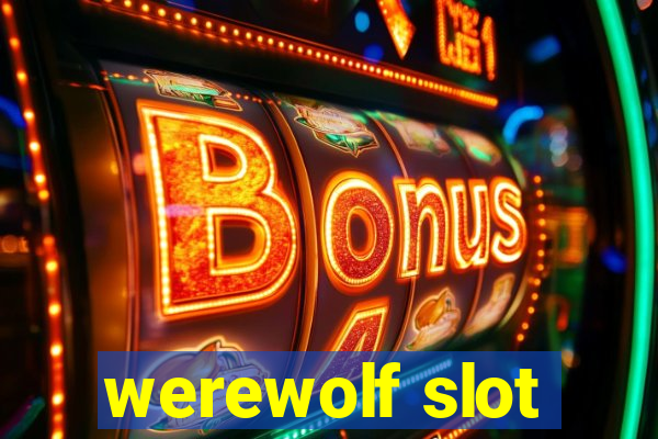 werewolf slot