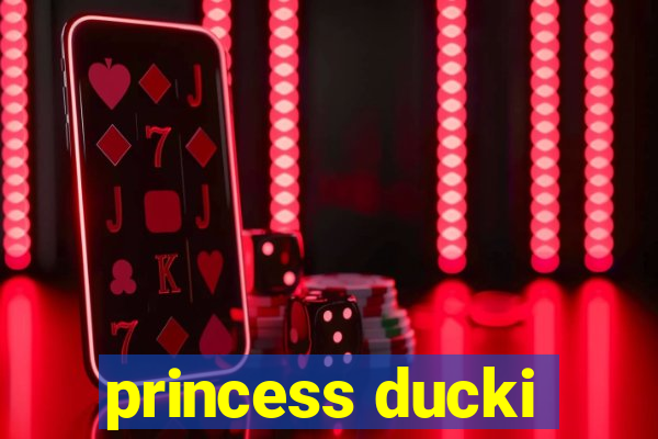 princess ducki