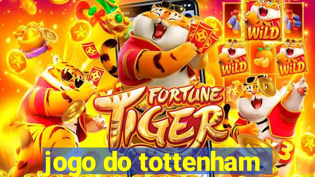 jogo do tottenham