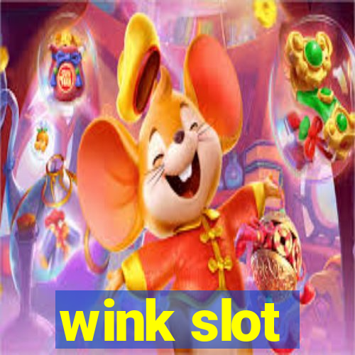 wink slot