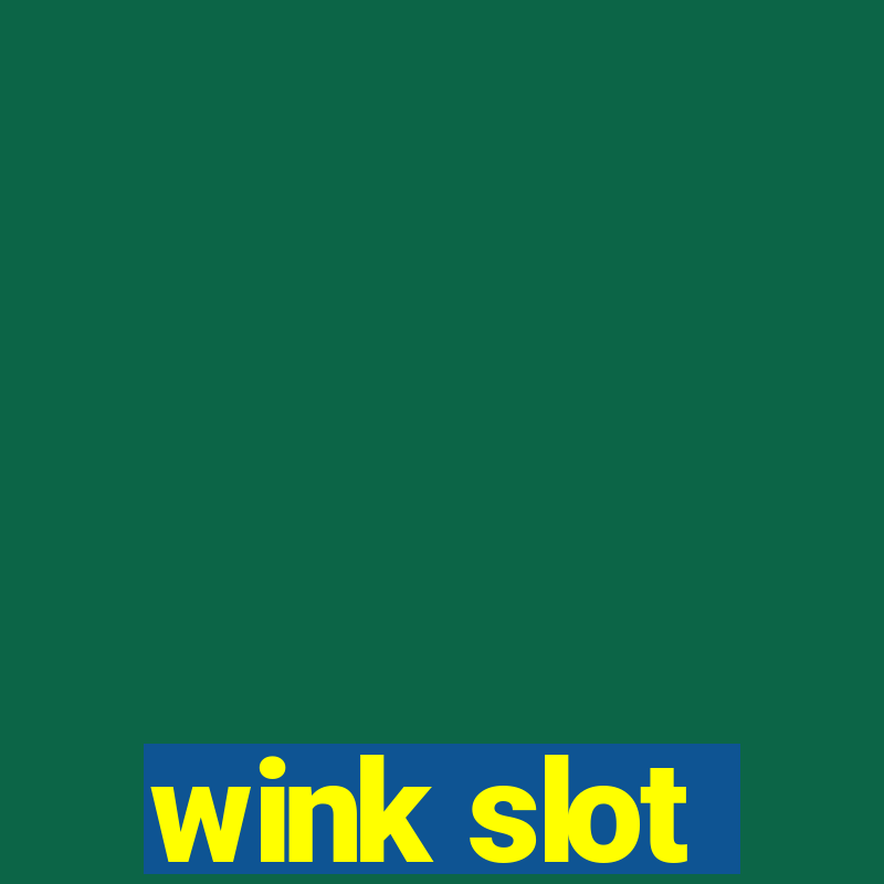 wink slot