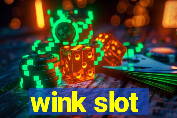 wink slot