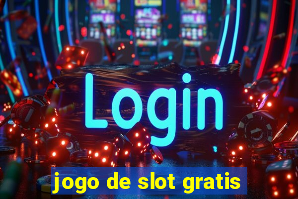 jogo de slot gratis