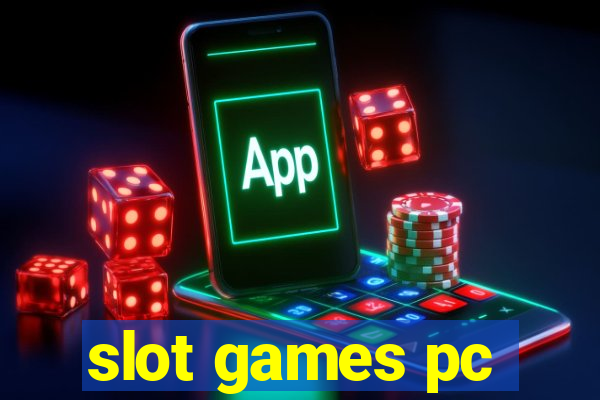 slot games pc