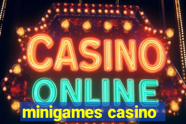 minigames casino