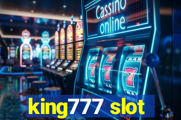 king777 slot