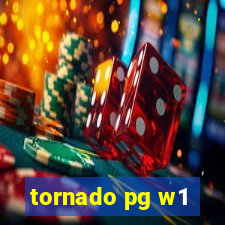 tornado pg w1