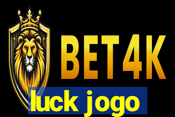 luck jogo