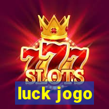 luck jogo