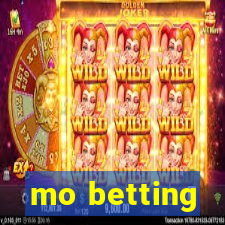 mo betting