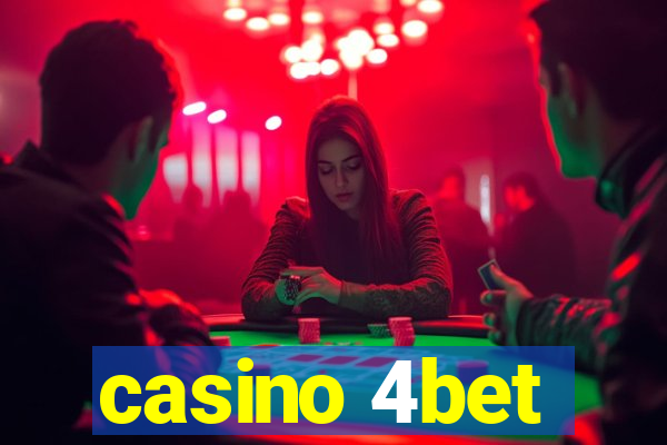 casino 4bet