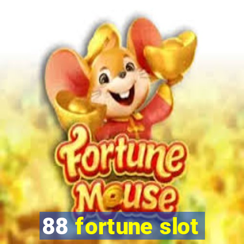 88 fortune slot