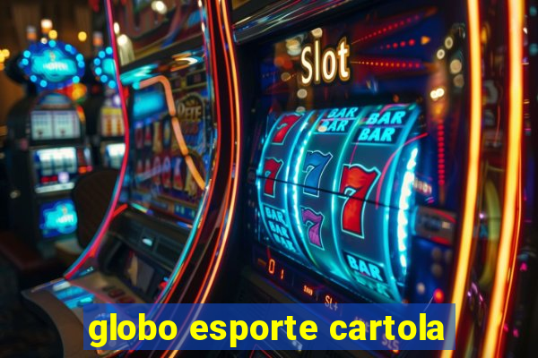 globo esporte cartola