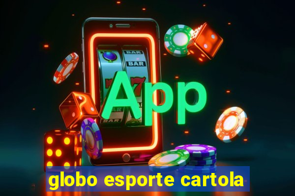 globo esporte cartola