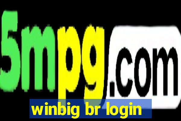 winbig br login