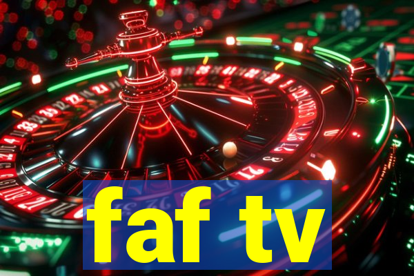 faf tv