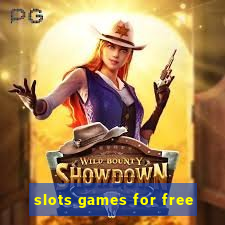 slots games for free