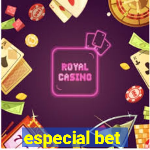 especial bet